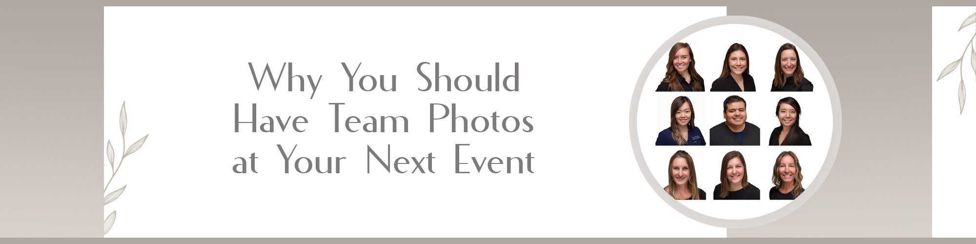 Graphic Why You Should Have Team Photos at Your Next Event
